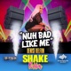 Nuh Bad Like Me feat Denise Belfon Single