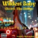 Wildest Baby feat Grim YE360 Kwaku Major Single