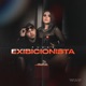 Exibicionista Single
