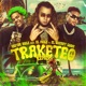 Traketeo feat El Mega El Cherry Scom Remix Single