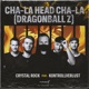 Cha La Head Cha La Dragonball Z feat Kontrollverlust Single
