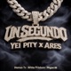 Un Segundo Single