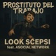 Prostituto del Trabajo feat Asocial Network Single