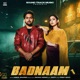 Badnaam feat Swara Verma Single