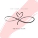 Do It All Again Single