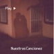 Nuestras Canciones Single