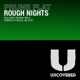 Rough Nights Remixes EP