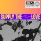 Supply The Love Single