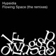 Flowing Space Remix Single