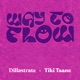 Way To Flow feat Tiki Taane Single