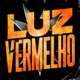 luz vermelho EP