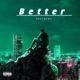 Better Single