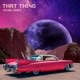 That Thing Single