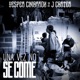 Una Vez No Se Come feat J Carter Single