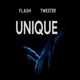 UNIQUE feat Twister Single