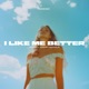 I Like Me Better Single