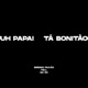 Uh Papai Ta Bonitao feat Mc Rd Single