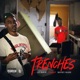 Trenches feat MoneyMarr Single