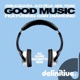 Good Music feat Dan Diamond Single