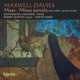 Maxwell Davies Mass Missa parvula Other Choral Works