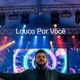 Louco Por Você Single