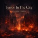 Terror In The City Single