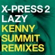 Lazy feat David Byrne Kenny Summit s Spiritual Journey Single