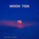 Moon Tide Single