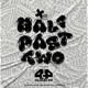Half Past Two Bique Mix feat Mo D Kota 88 Jaysouls Single