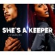 She s a Keeper feat Slm Songz Single