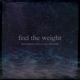 feel the weight feat drewisdead draven fm KcChalk Single