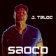 Saoco Single