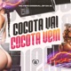 Cocota Vai Cocota Vem Single