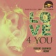 Love 4 You feat RSNY Single