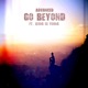 Go Beyond Single