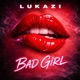 Bad Girl Single