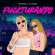 Fuckturando Single