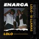 Si Llamas ENARCA REC 001 feat Lolo Single