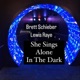She Sings Alone in the Dark feat Lewis Raye Single