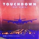 Touchdown VIP Mix feat Y P Single