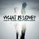 What Is Love Single