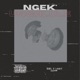 Ngek Unghlule feat Low Key Single