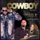 Cowboy Remix feat Cupid Lacee Single