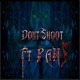 Don t Shoot Single