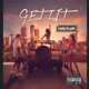 get lit feat Pookie F n Rude Single