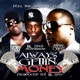 Always Gettin Money Single feat Rico Love Young Chirs Single