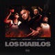 LOS DIABLOS feat Artie 5ive 167 Gang Single