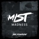 Madness Single
