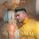 Como Amar Remix Single