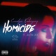 Homicide feat Justin Case Single